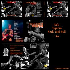 Rob Tognoni "Rock' Roll Live"