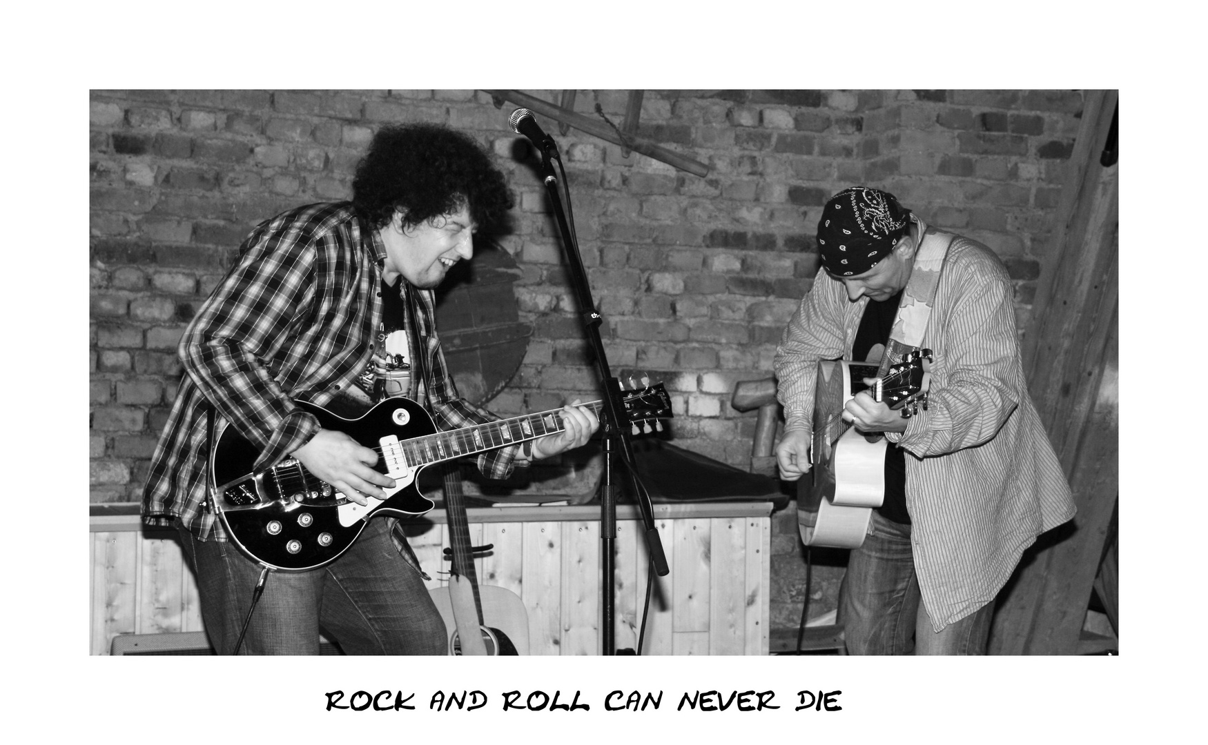 Rock and Roll can never die