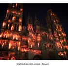 Rouen - Cathédrale de Lumiére