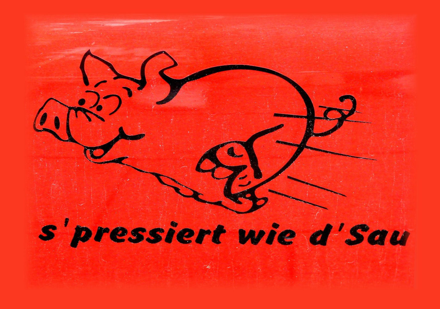 Es Pressiert Es Pressiert