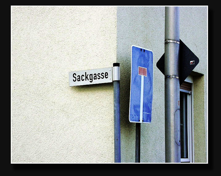 Sackgasse