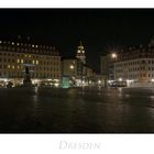 Sächsische Impressionen " Dresden, bei Nacht...."
