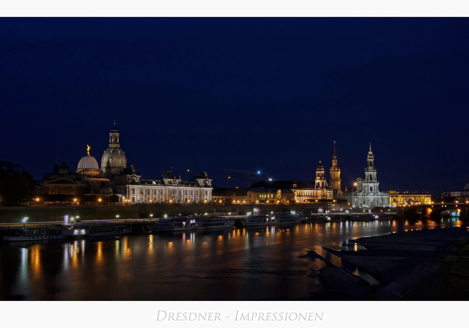 Sächsische Impressionen " Dresden - bei Nacht...."