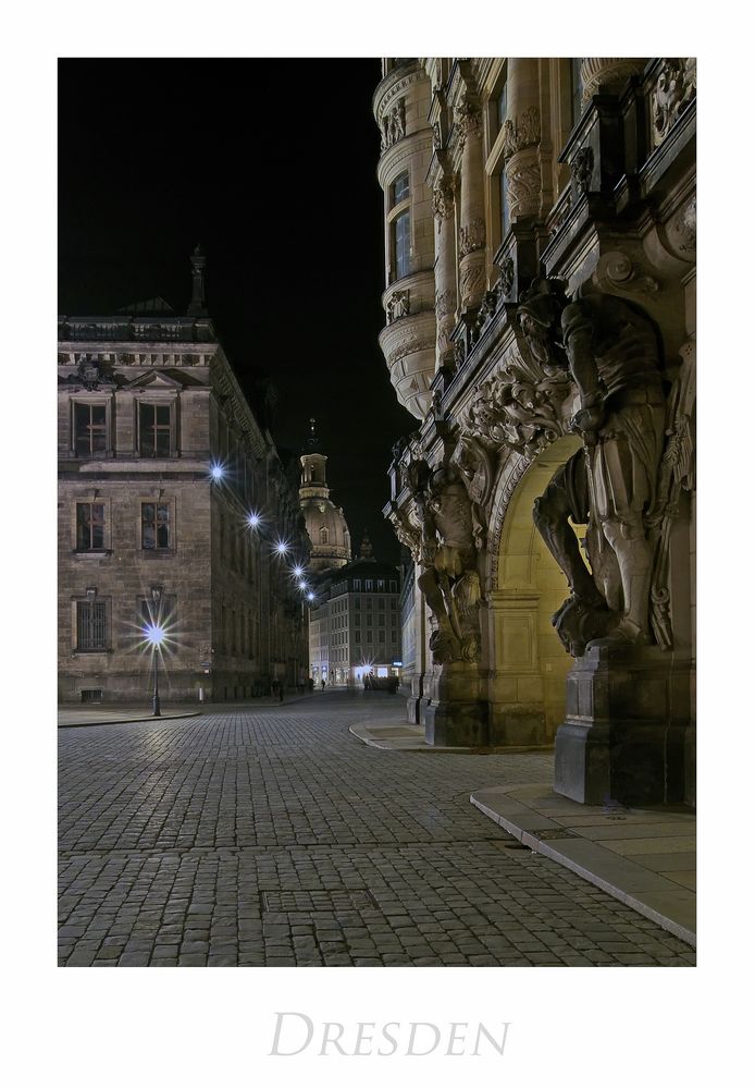 Sächsische Impressionen " Dresden, bei Nacht..."