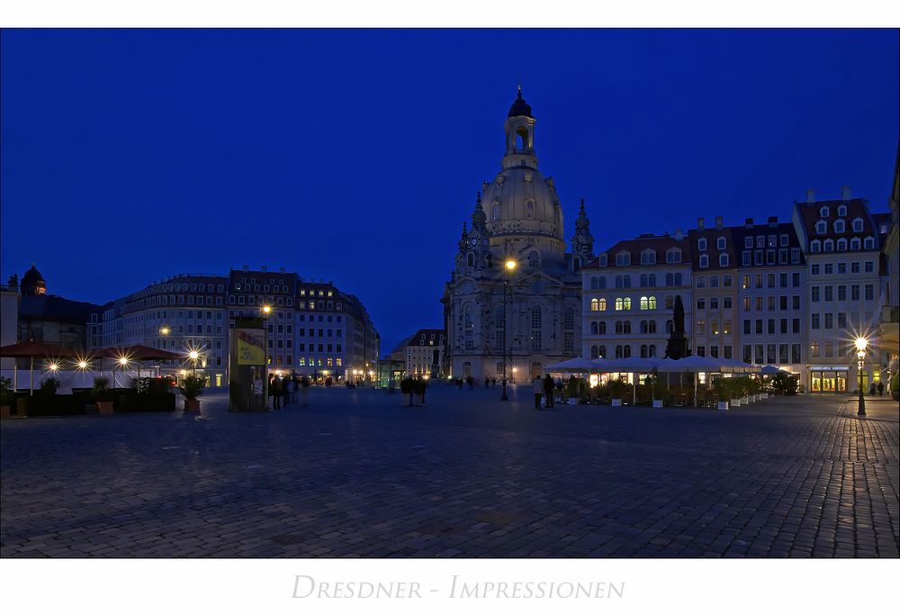 Sächsische Impressionen " Dresden - Blick vom Neumarkt..."