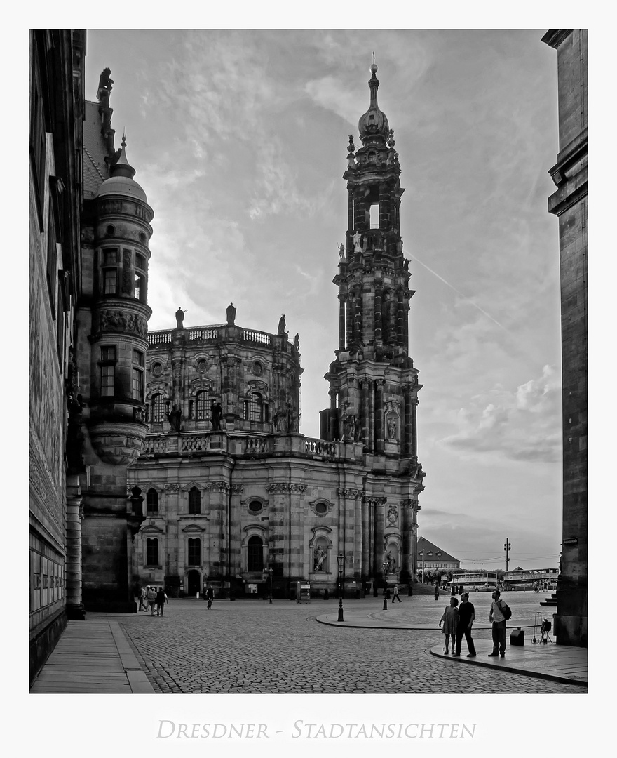 Sächsische Impressionen " Dresden - der Blick zur Hofkirche....