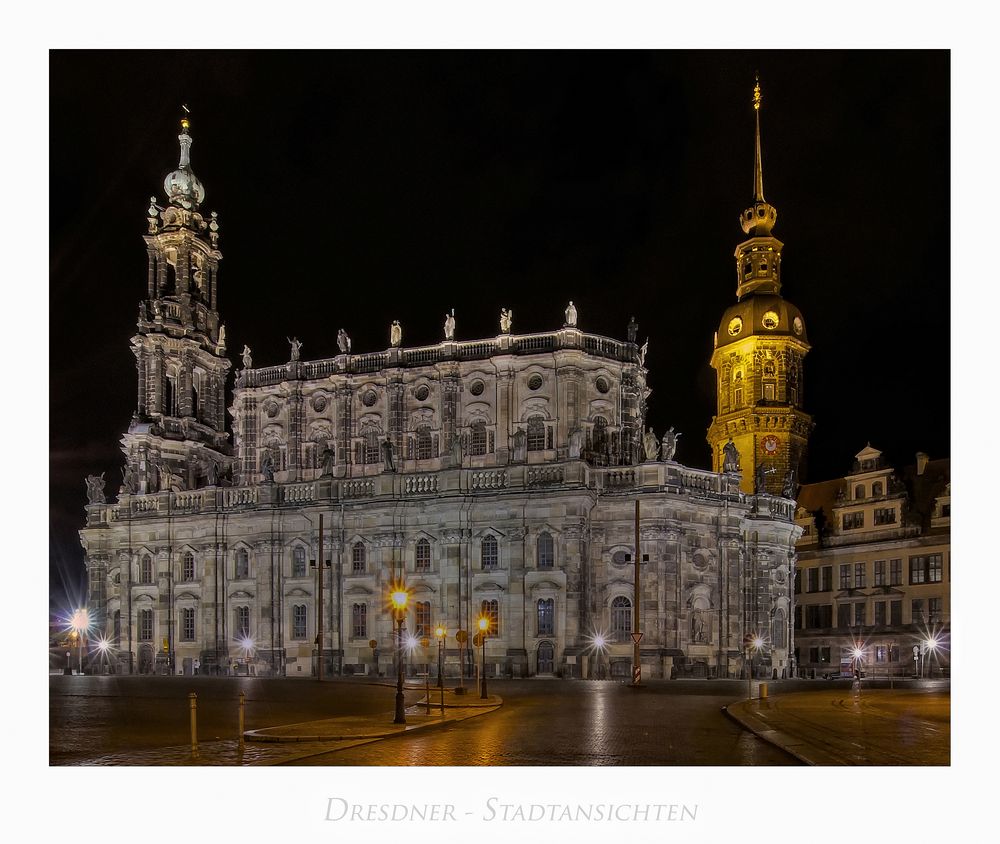 Sächsische Impressionen " Dresden - die Hofkirche, bei Nacht... "