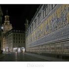 Sächsische Impressionen " Dresden - Fürstenzug bei Nacht..."