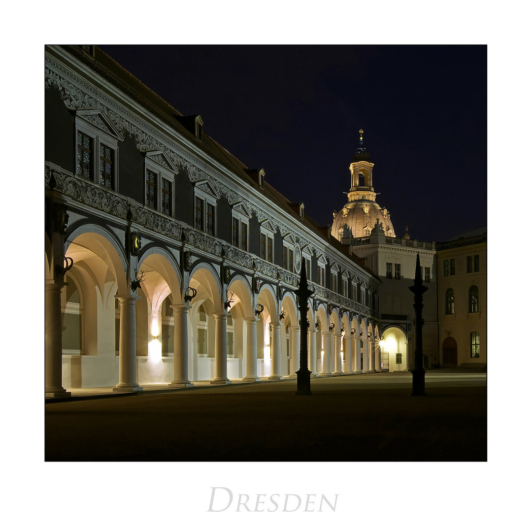 Sächsische Impressionen " Dresden - Stallhof, bei Nacht..."