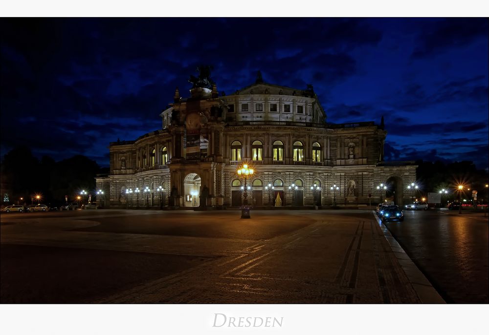 Sächsische Impressionen " Semperoper, bei Nacht... "