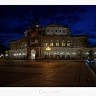 Sächsische Impressionen " Semperoper, bei Nacht... "