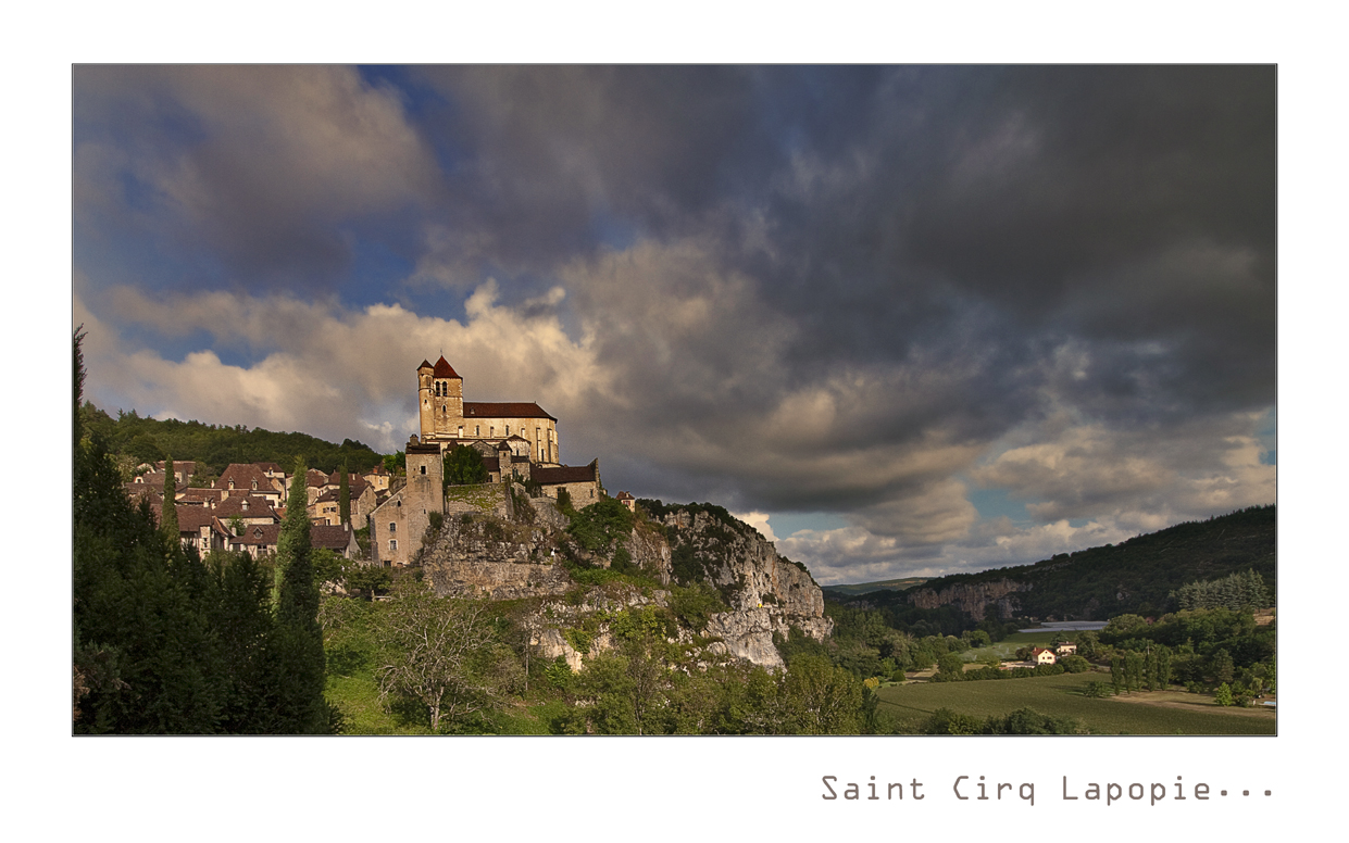 Saint Cirq Lapopie....