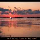 Sale el Sol sobre el rio Ebro