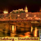 Salzburg - Staatsbrücke bei Nacht