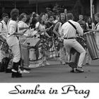 Samba in Prag