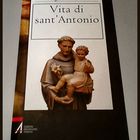 Santo Antonio Life , bought in Padova.