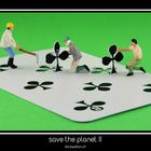 save the planet II