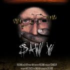 SAW V - no one knows...