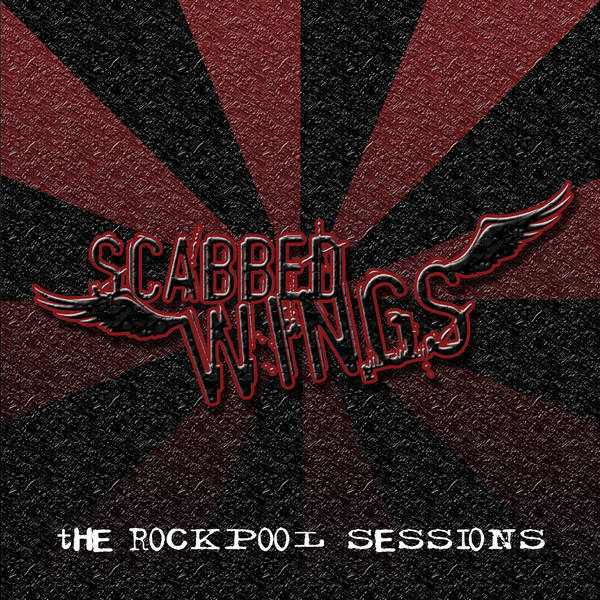 Scabbed Wings - The Rockpool Sessions