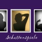 Schattenspiele