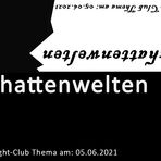 Schattenwelten: Fight-Club 05.06.2021