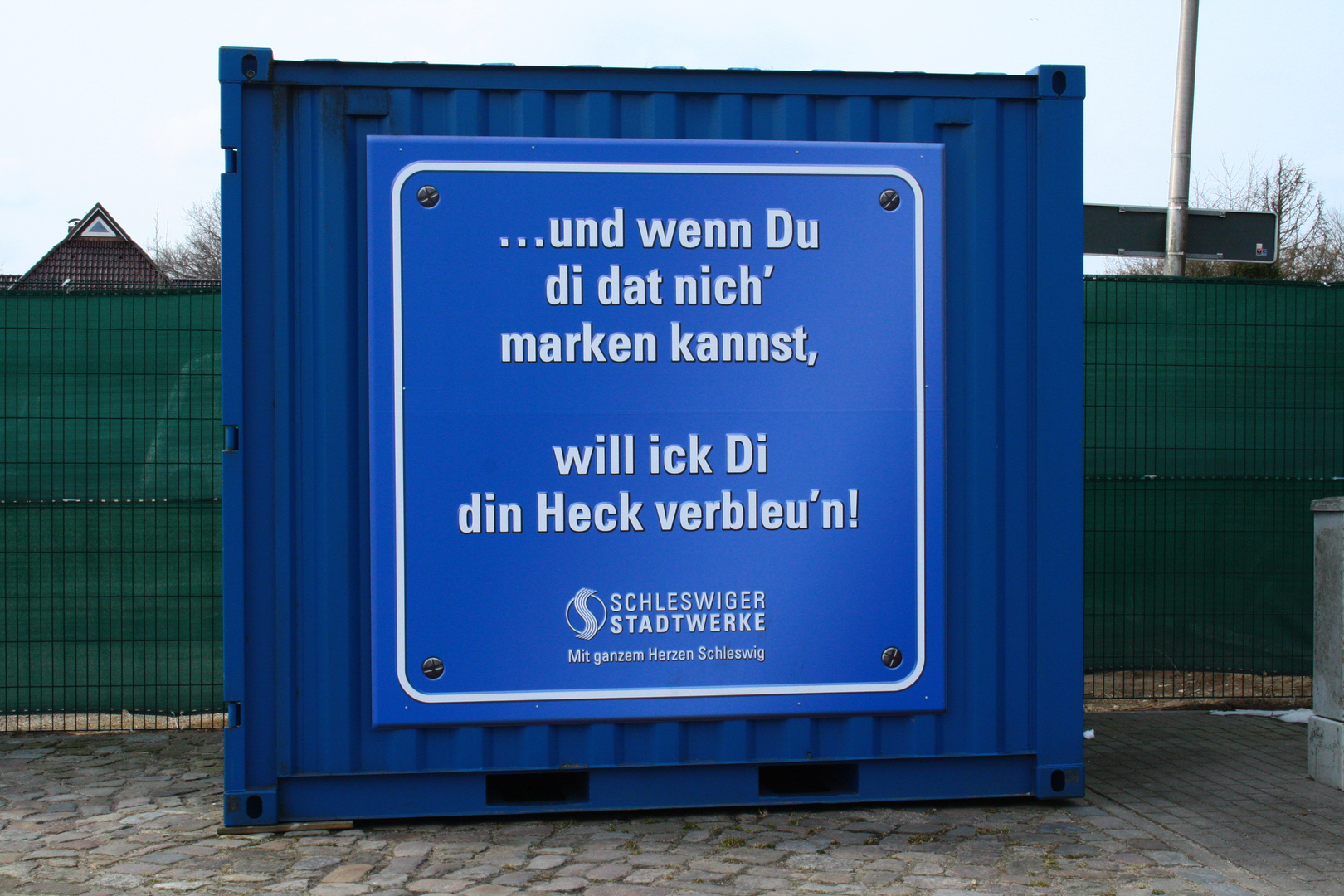 Schild spricht für sich selbst