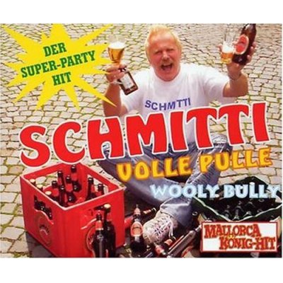 Schmitti - Karneval 2007 Wooly Bully Volle Pulle ( Cover CD )