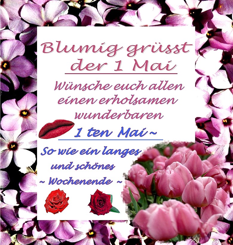 38+ Kostenlose Sprüche Schönen 1 Mai, An diesem tag können sie ihren