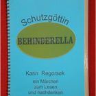 Schutzgöttin BEHINDERELLA