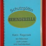 Schutzgöttin BEHINDERELLA