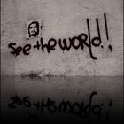 see the world.