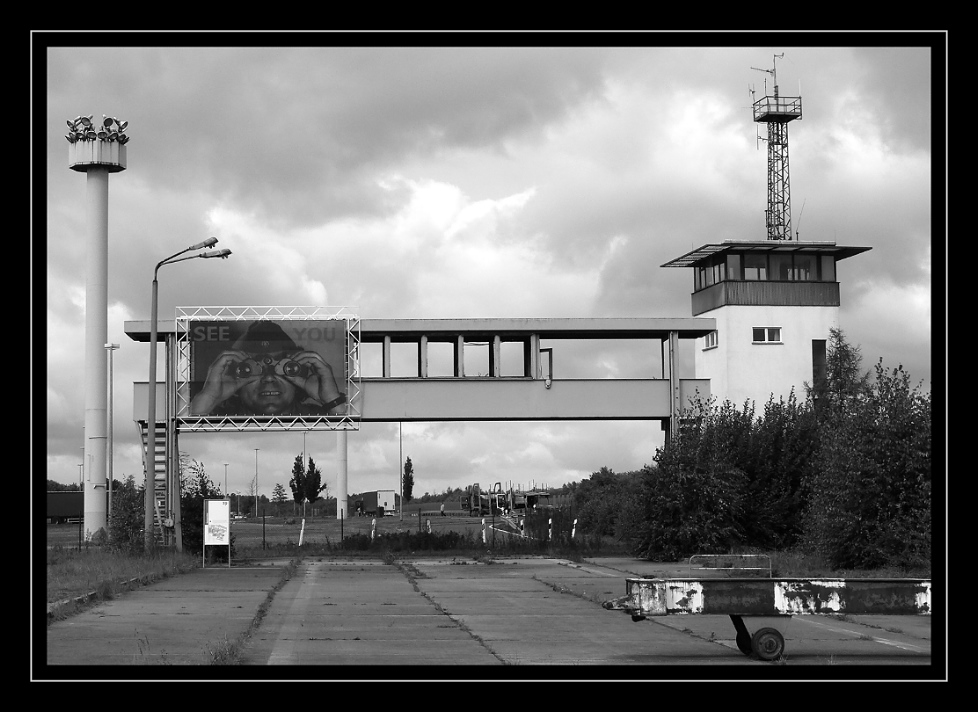 *** SEE YOU *** ... schon vergessen ??? - Teil der ehemaligen Grenzkontrollanlage Helmstedt