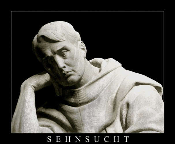 Sehnsucht