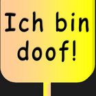 Sein Schild!