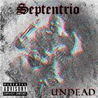 Septentrio - Undead