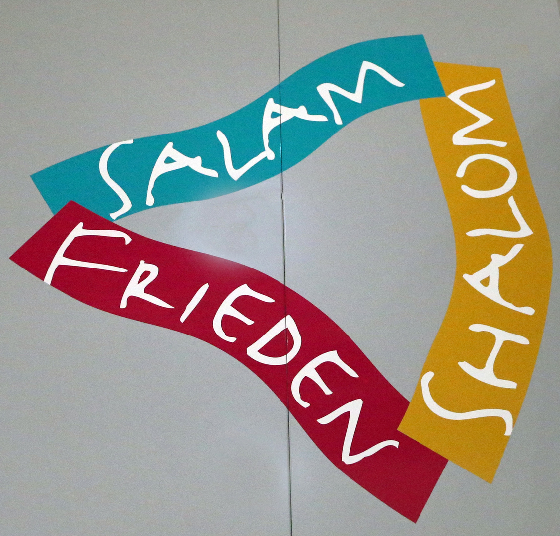 Shalom - Salam - Frieden