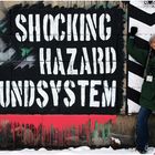 Shocking Hazard Soundsystem