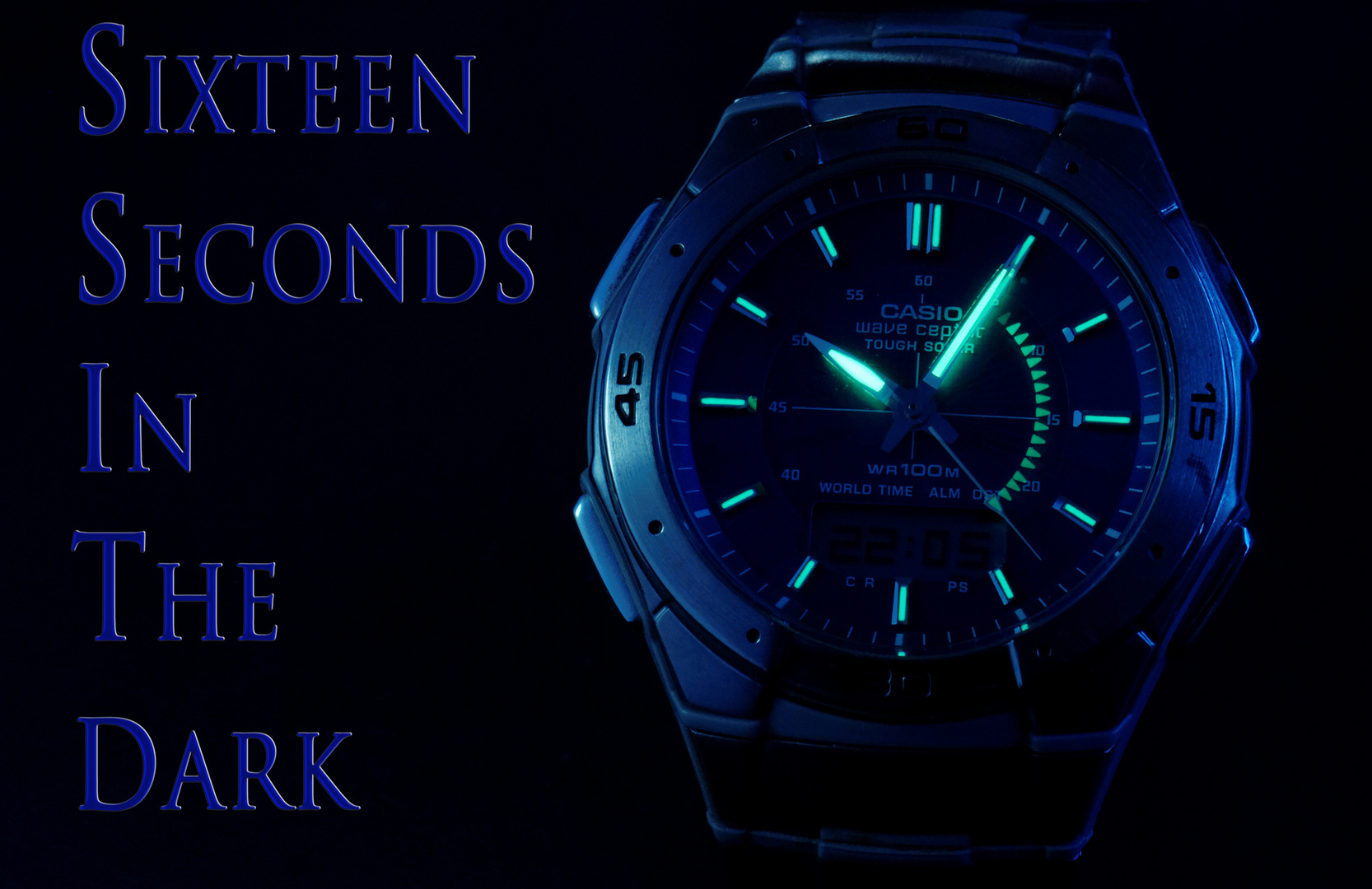 Sixteen Seconds In The Dark