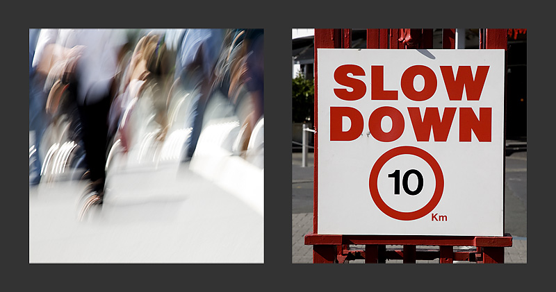 Slow Down, Auckland, New Zealand