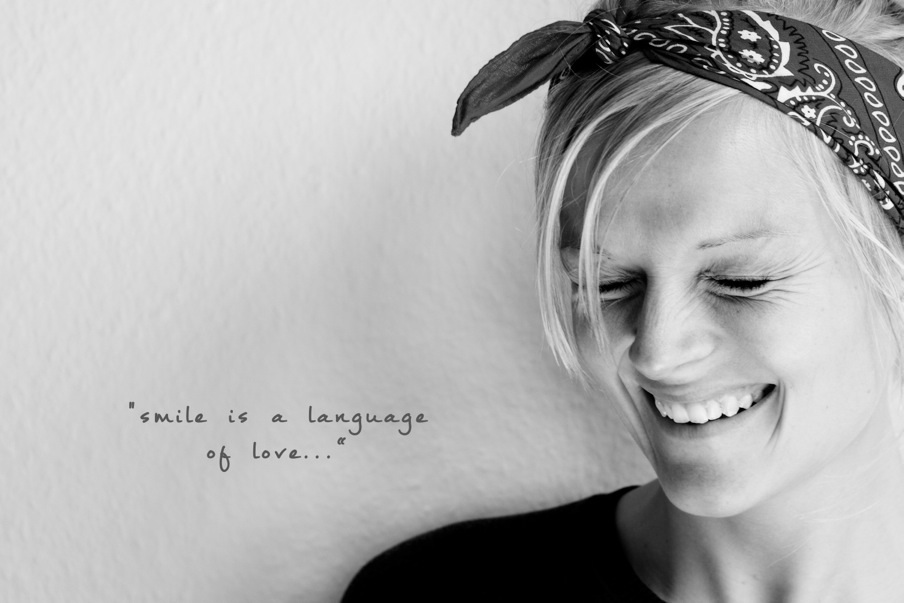 Smile is a language of love