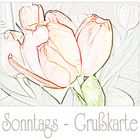 Sonntags - Grußkarte