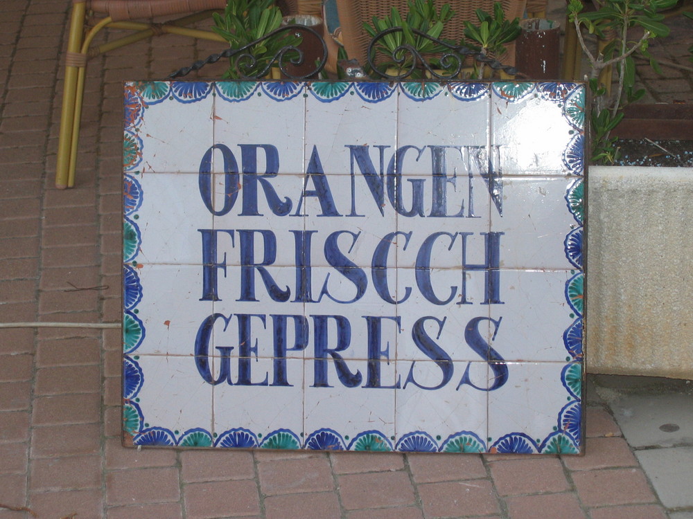 Spain 2006, Mallorca, Cala Ratjada, "Orangen friscch gepress"