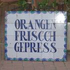 Spain 2006, Mallorca, Cala Ratjada, "Orangen friscch gepress"