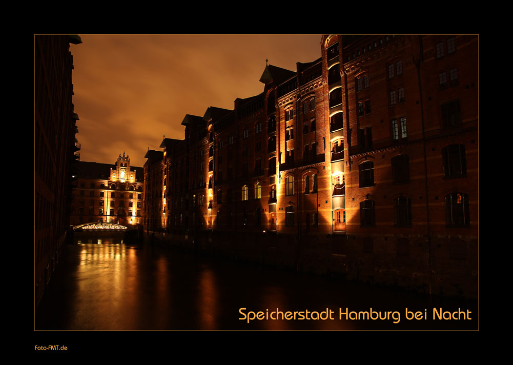 Speicherstadt Hamburg - bei Nacht