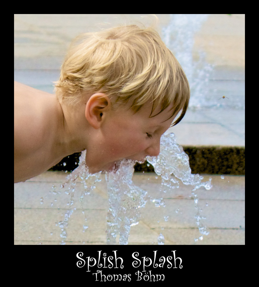 Splish Splash