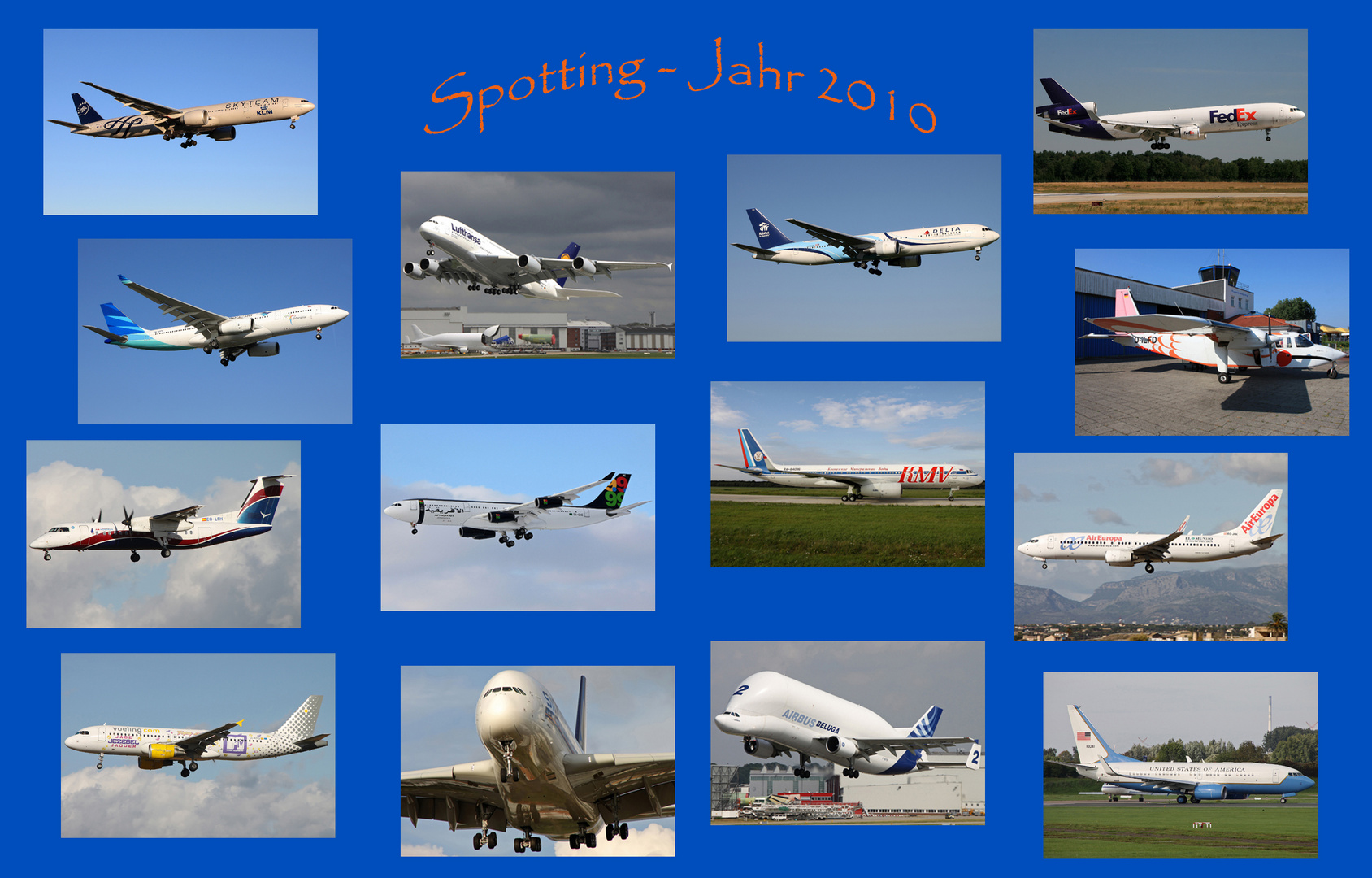 *Spotting-Jahr 2010*