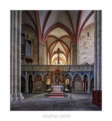 St. Johannis und St. Donatus - Meißen " Blick zum Lettner..."