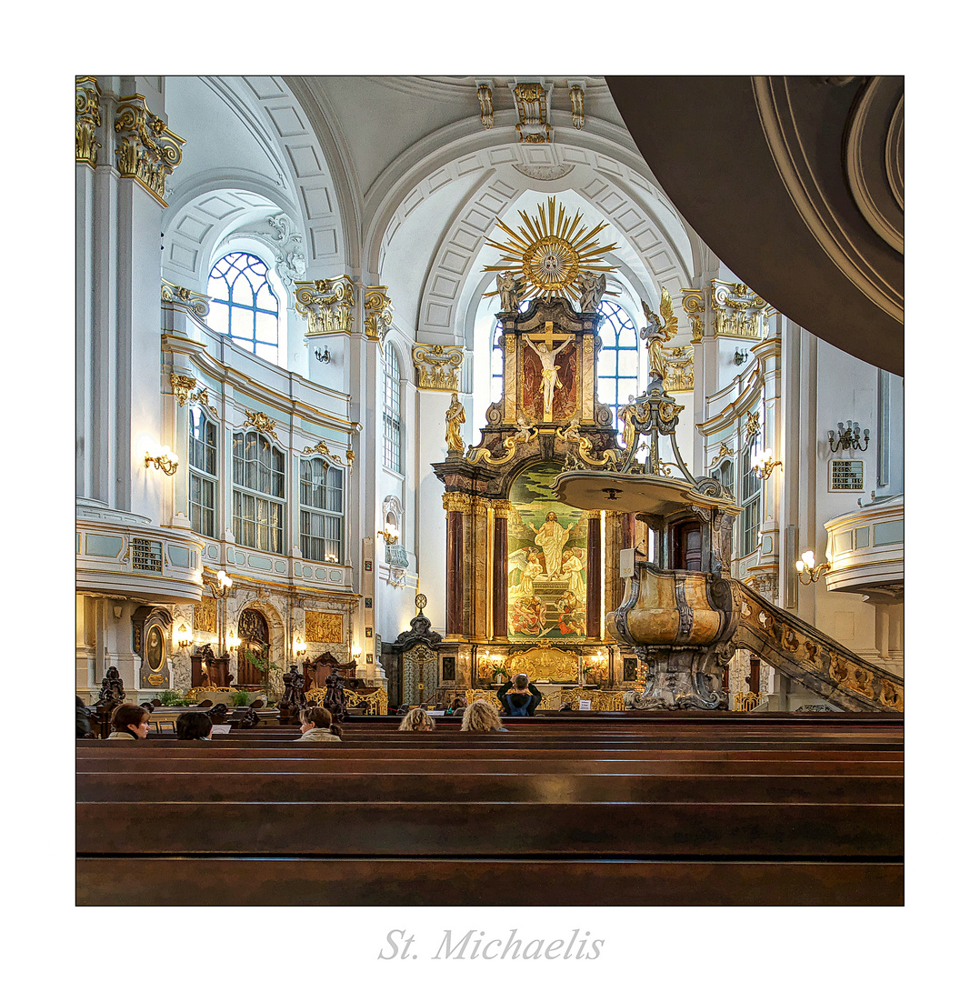 St. Michaelis-Hamburg " Blick zum Altar, aus meiner Sicht..."