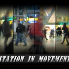 Station in Movement