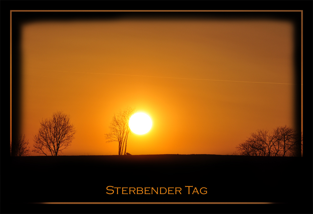 Sterbender Tag